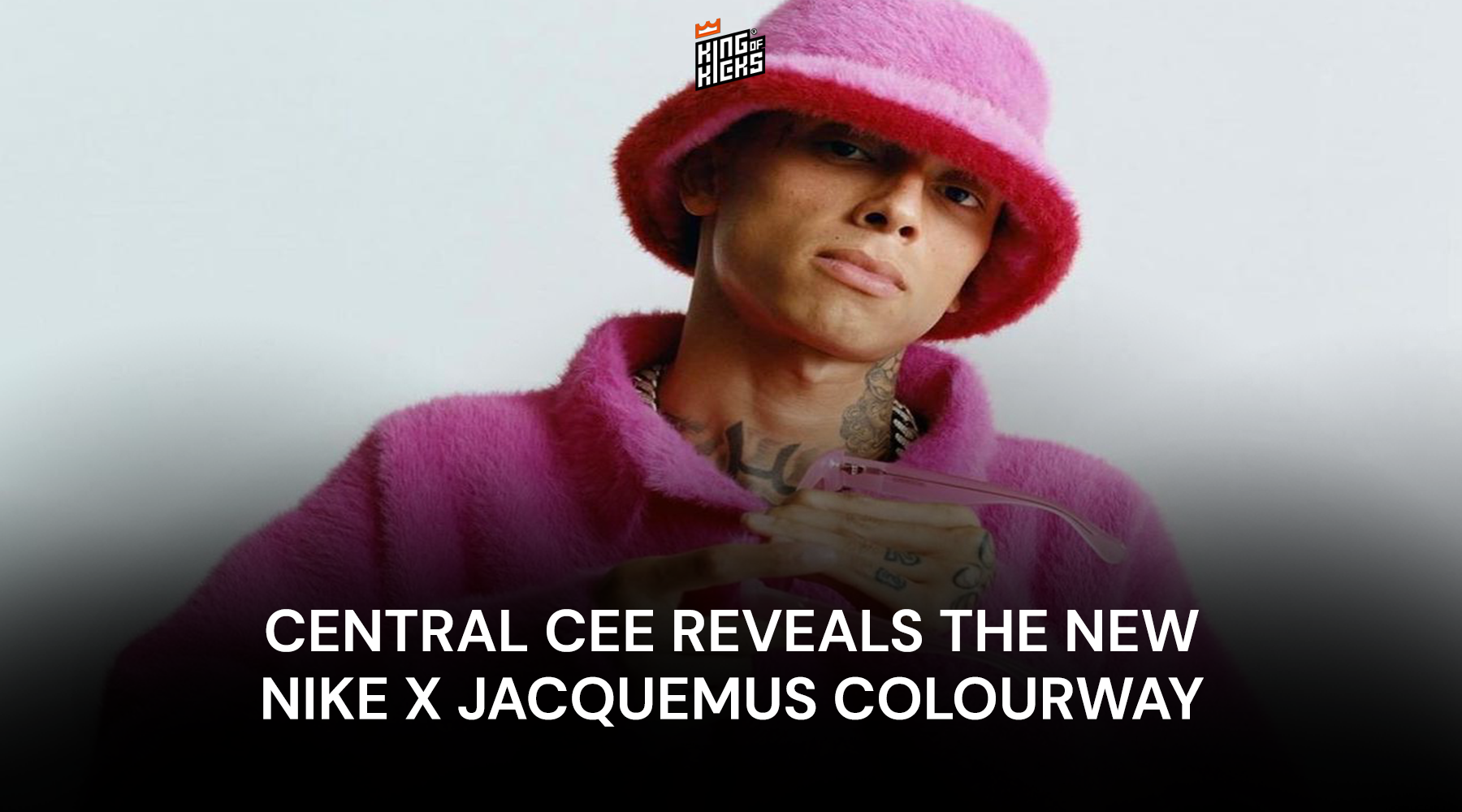 Central Cee Unveils New Nike x Jacquemus Colourway