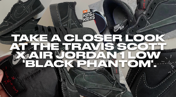 Jordan Blog - Travis Scott x Air Jordan 1 Low 'Black Phantom'.